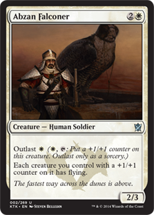 Abzan Falconer
 Outlast {W} ({W}, {T}: Put a +1/+1 counter on this creature. Outlast only as a sorcery.)
Each creature you control with a +1/+1 counter on it has flying.